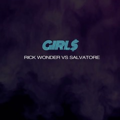 GIRL$ (SALVATORE561 VS RICK WONDER).wav
