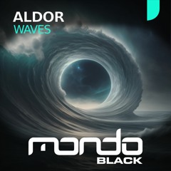 Aldor - Waves (Radio Mix)