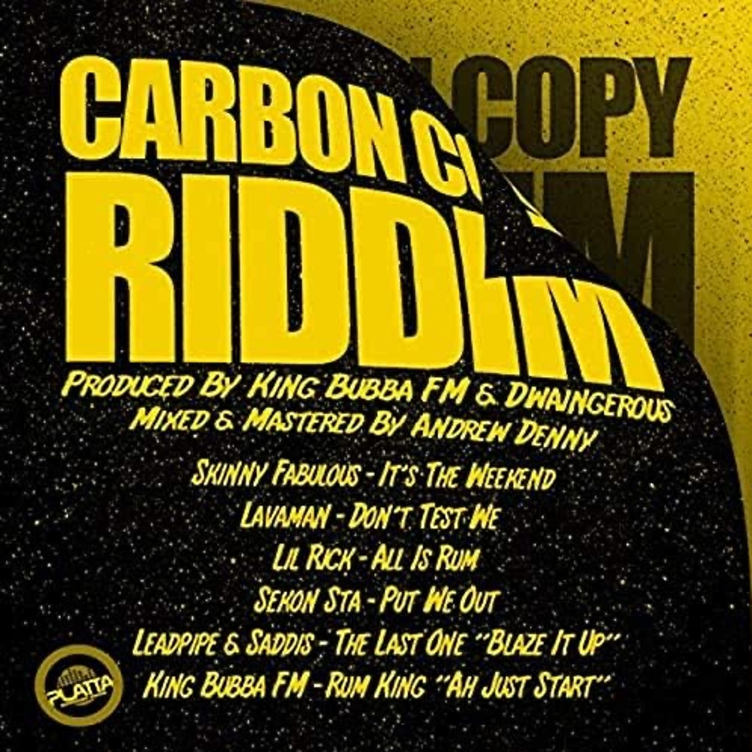 Carbon Copy Riddim | Lavaman, Lil Rick, Skinny Fabulous, King Bubba & MORE! | Soca 2015 episode artwork