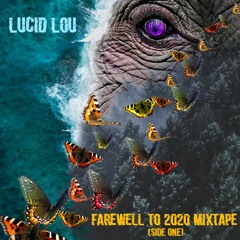 Farewell to 2020 Mixtape (Side One)