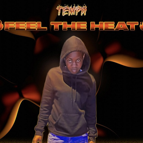 TEMPA FEEL THE HEAT REFIX (EMAGE EDIT)