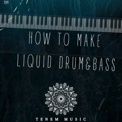 How To Make Liquid DNB *Ableton Project File Download*