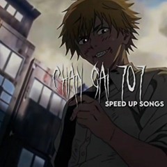 chán gái 707 - speed up song