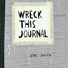 ( wW4 ) Wreck This Journal (Duct Tape) Expanded Ed. by  Keri Smith ( BCoX )