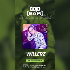 Willerz @ TOPbam Takeover 25/05/2024 [TOPRadio]