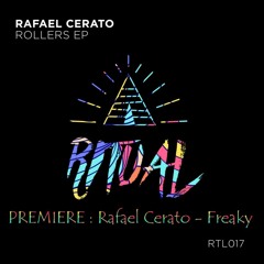Rafael Cerato - Freaky