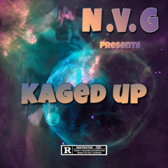 Slick - Kaged Up ( PROD. HUNNITKJAY )