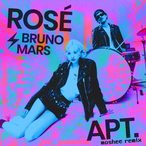 ROSÉ & Bruno Mars - APT. (moshee remix)