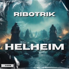 Ribotrik - Helheim