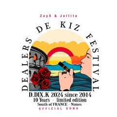 10 ans de deals - ZayX ft Joïlita