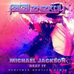 Michael Jackson - Beat It (RedLyner Bootleg Remix) **FREE WAV DOWNLOAD**