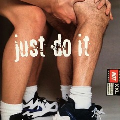 nike, just do it