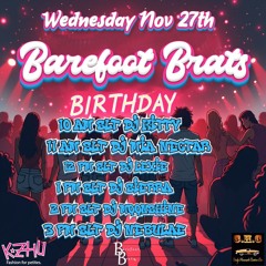 Nebulae @ Barefoot Brats 4th Anniversary - November 27 2024