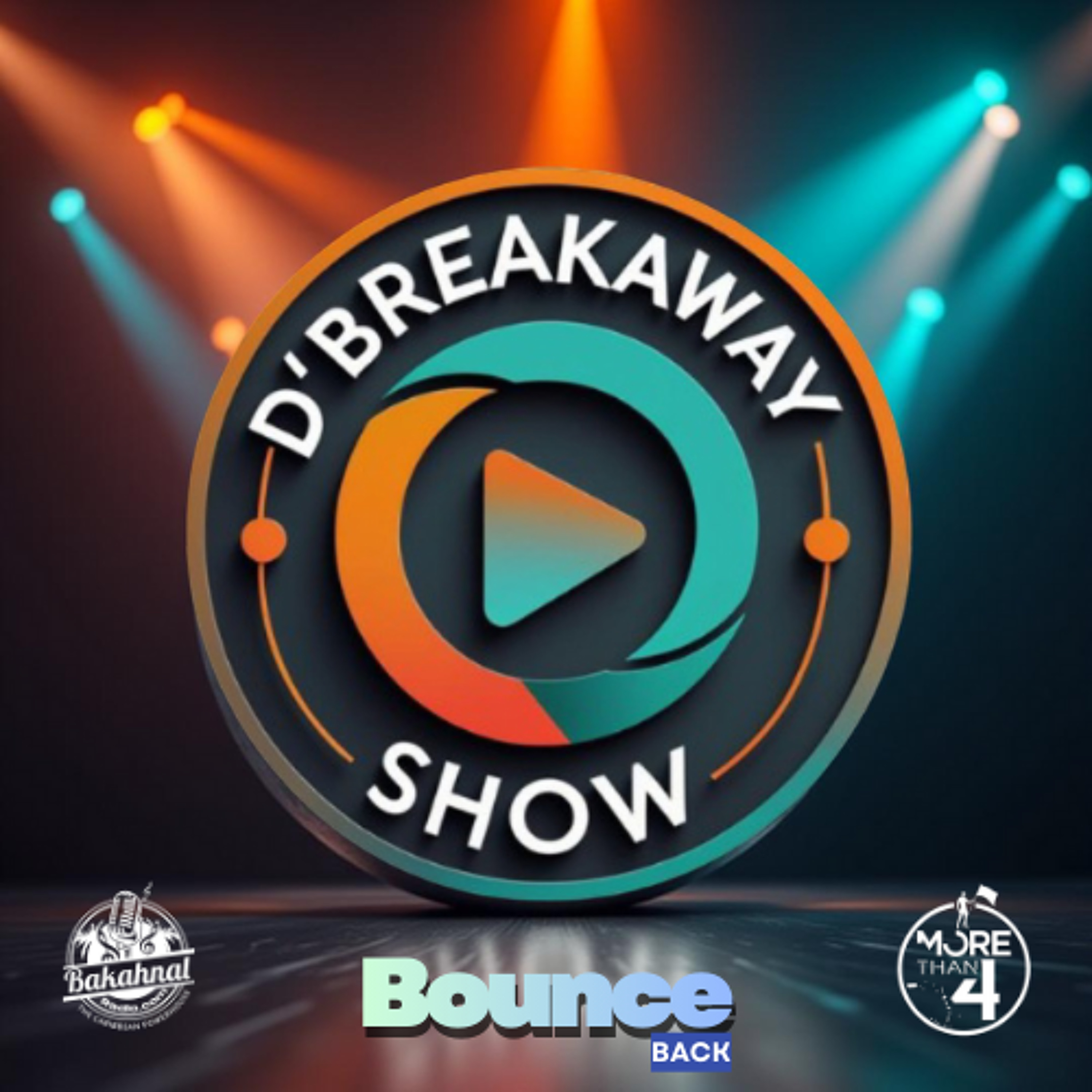 Dbreakaway Show - Bounce Back (22.11.26)