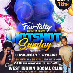 HOT SHOT SUNDAYS HARTFORD CT @DJMAJESTY_
