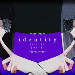 アイデンティティ(identity) (Cover)