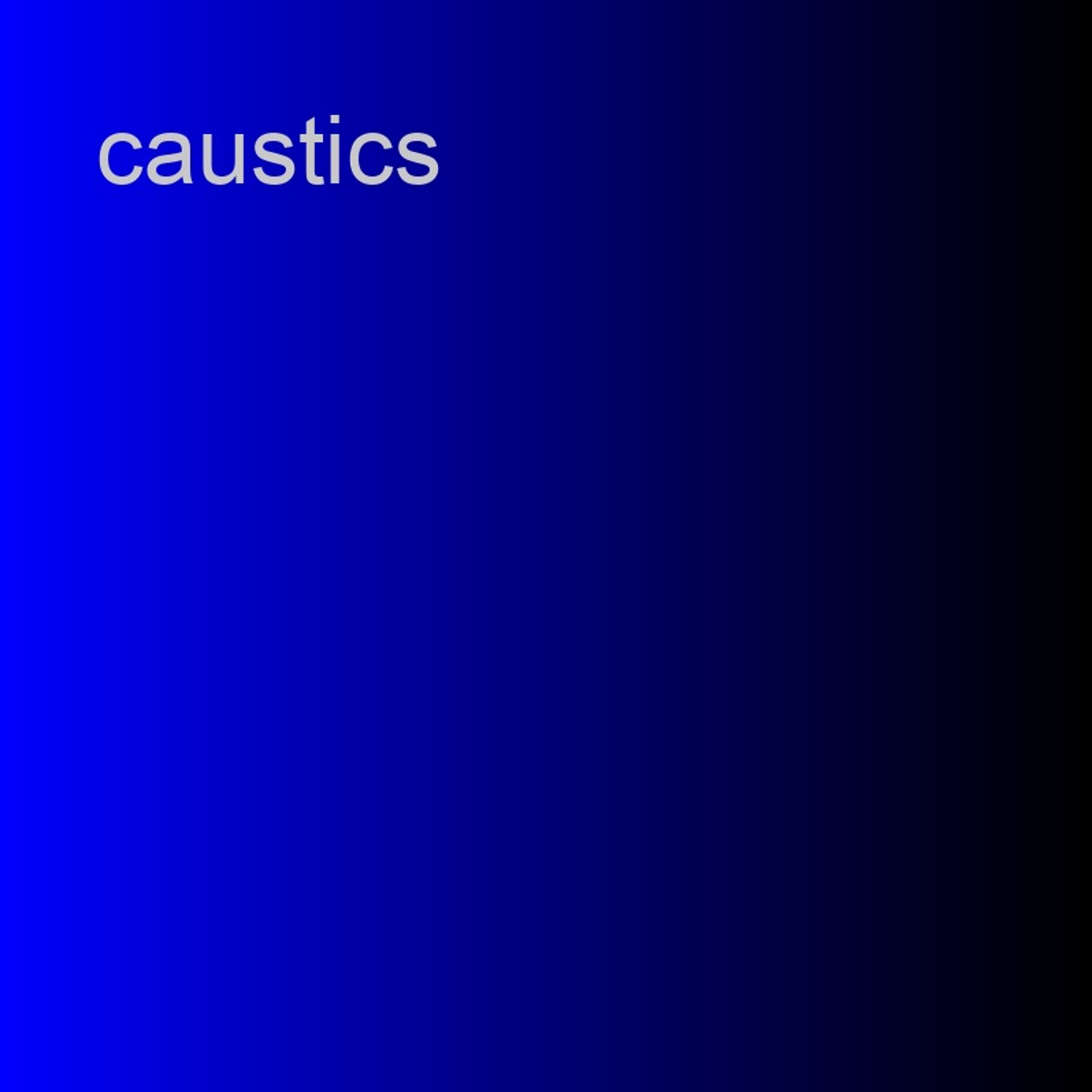 Caustics