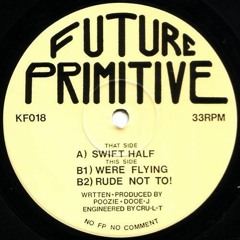 Future Primitive - We're Flyin - Kniteforce Records (1994)