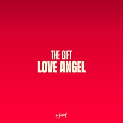 Love Angel (M.I.K.E. Remix)