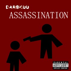 ASSASSINATION