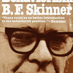 [ACCESS] EBOOK 📮 About Behaviorism by  B.F. Skinner [KINDLE PDF EBOOK EPUB]