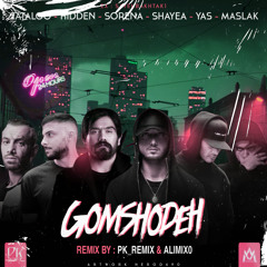 GomShode (Remix By @Pk_Remix & @AliMix0) (Ex : Sayeh Bakhtak 1 )