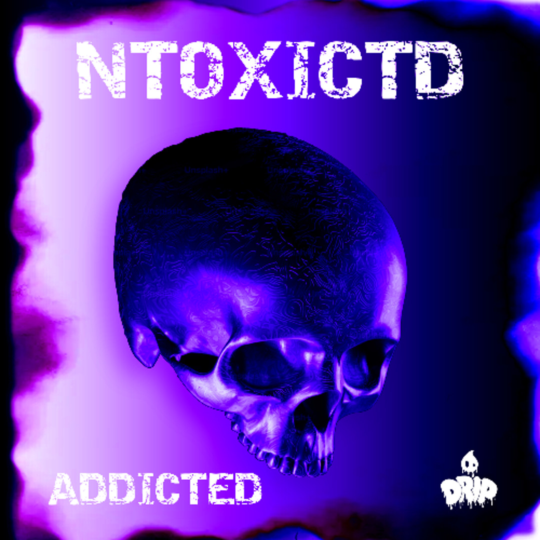 Stream ADDICTED by [Drip] | Listen online for free on SoundCloud