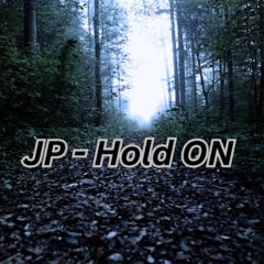 JP - Hold On