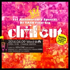Chill Out Limited Mix (DJ O-PARTS & DJ YASU)