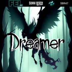 Fel350 - Dreamer (Radio Edit)