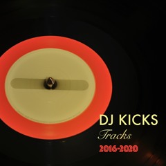 DJ Kicks Tracks 2016-2020