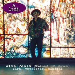 Alva Peals - LSDJ! Live Set 072