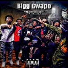 MERCH DAT - Biggwapo