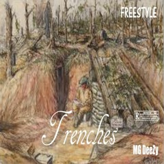 Trenches Freestyle