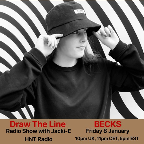 #134 Draw The Line Radio Show 08-01-2021 with guest mix 2nd hr by Becks
