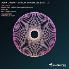 Alex O'Rion - The Serpent (Imran Khan Remix)