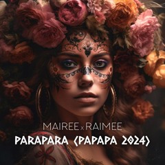 Mairee - Parapara