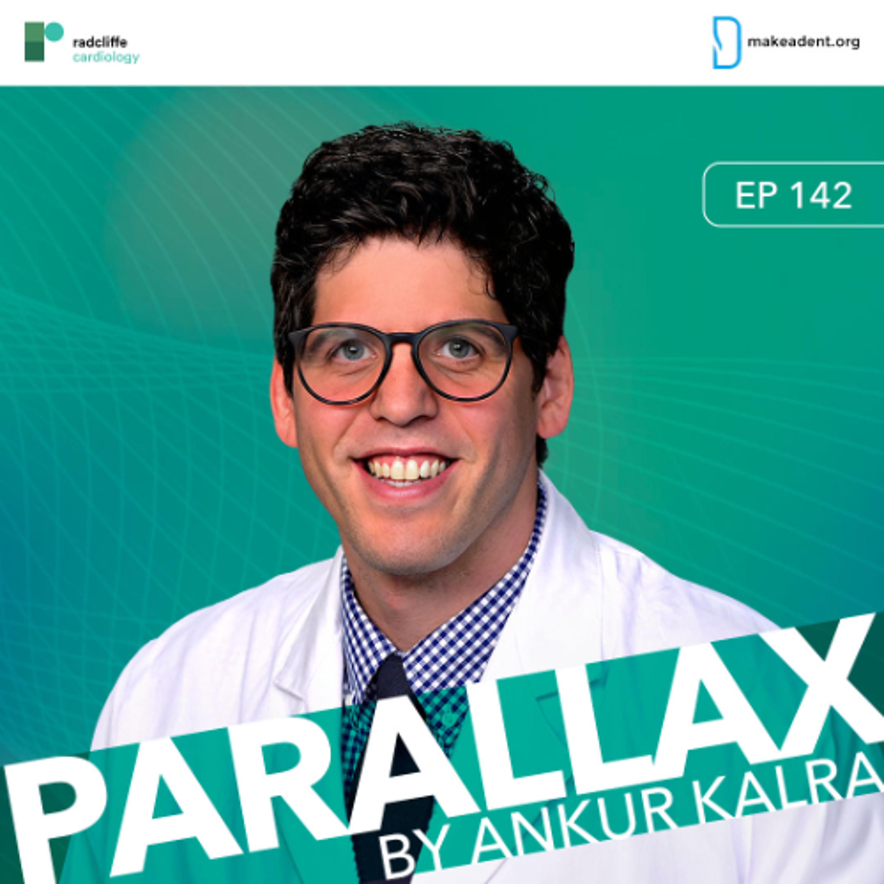 EP 142: The Psychology of Patient Care: Nudges, Gamification, and the Future of Cardiology