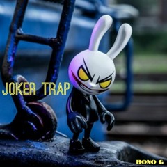 Joker Trap