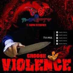 Choose Violence