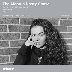 Rinse FM: The Marcus Nasty Show 001 140