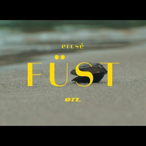 Ercsé - Füst