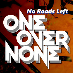 No Roads Left
