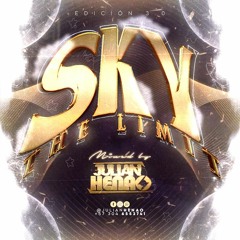 Sky's The Limit 3.0 - (Julian Henao)