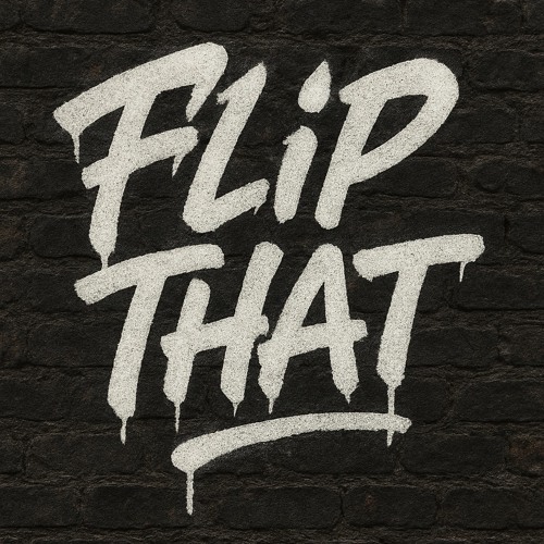Flip That