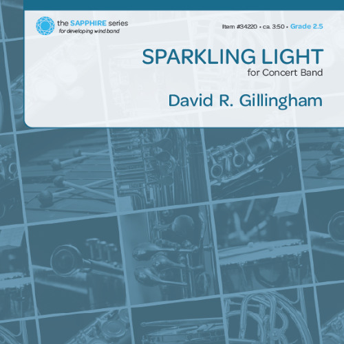 Sparkling Light (Band Gr. 2.5) - David R. Gillingham