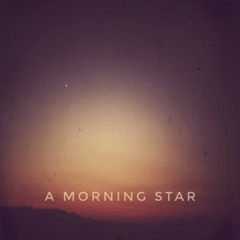 A Morning Star