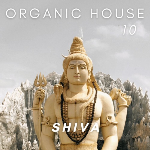 ORGANICAMENTE 10 - Shiva