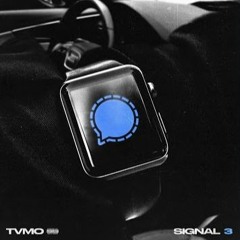 Tvmo - Signal 3