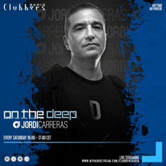 JORDI CARRERAS - On The Deep 003 for Clubbers Radio